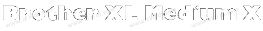 Brother XL Medium XL字体转换